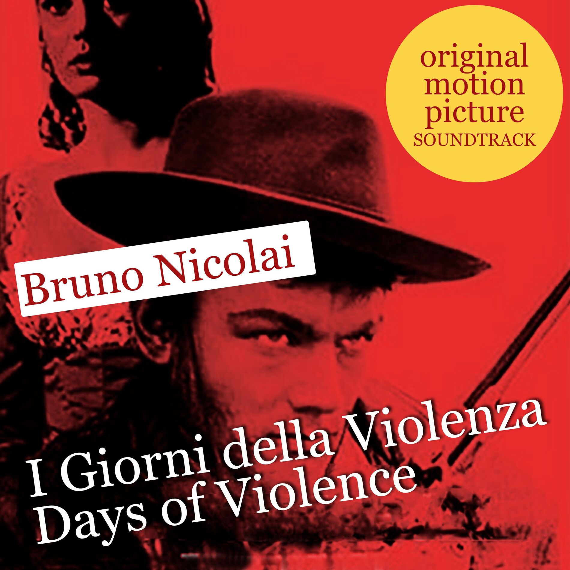Album cover of I giorni della Violenza - Days of Violence : Main Title