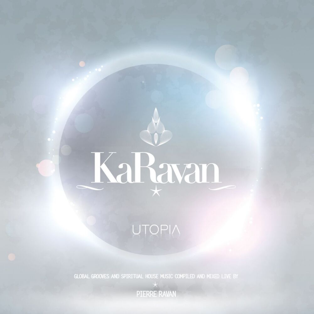 Picture of KaRavan - Utopia, Vol. 8 (Compiled by Pierre Ravan)