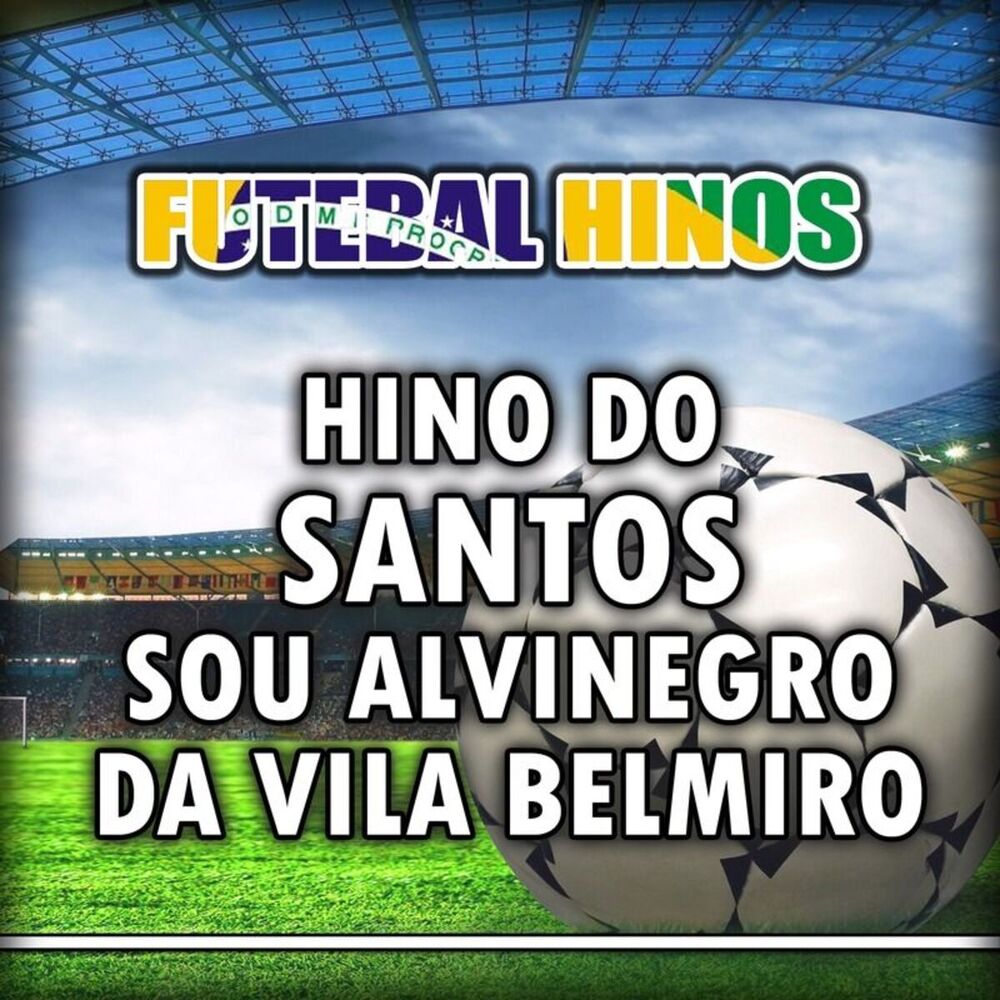 Picture of Hino Do Santos Sou Alvinegro da Vila Belmiro