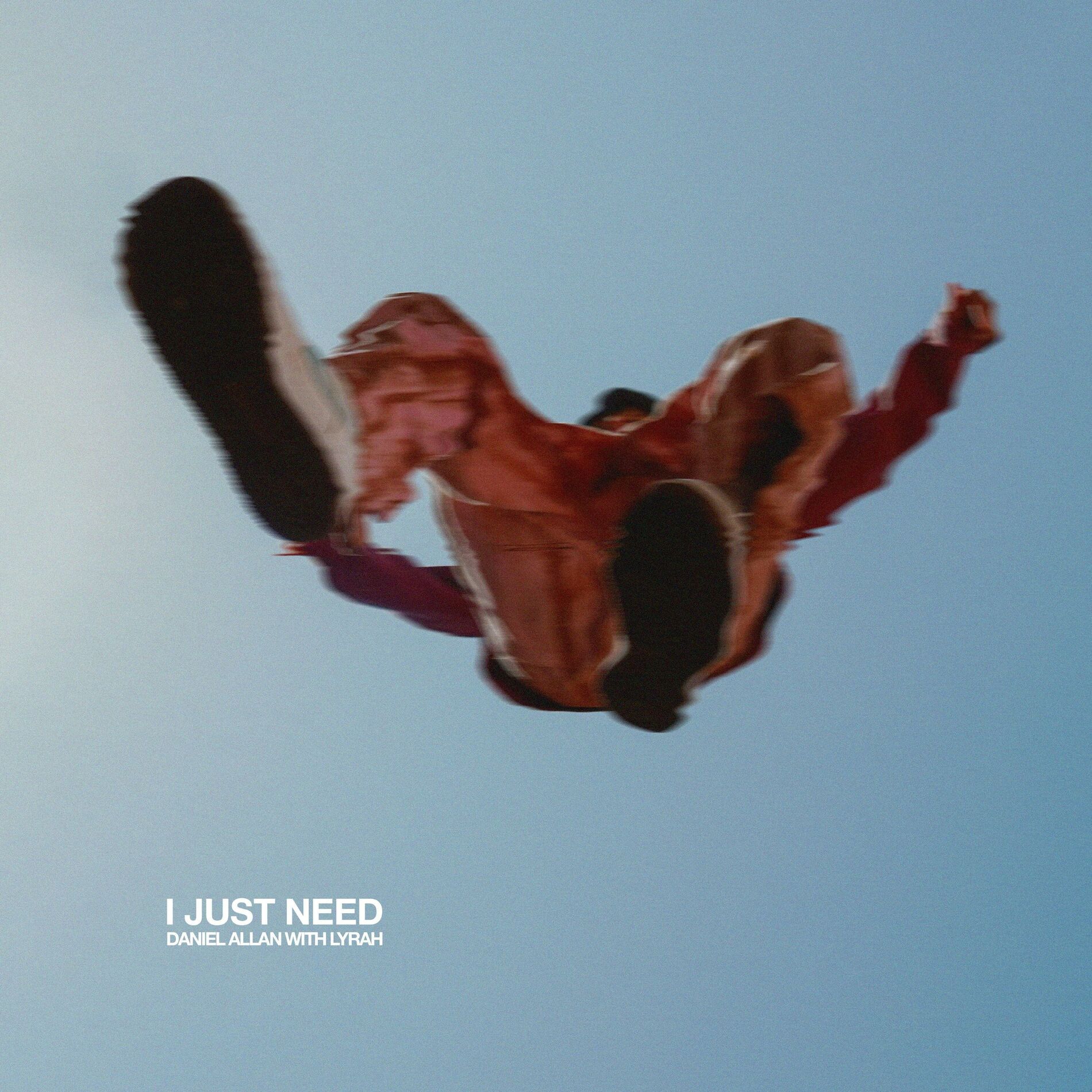 Album cover of I Just Need (with Lyrah)