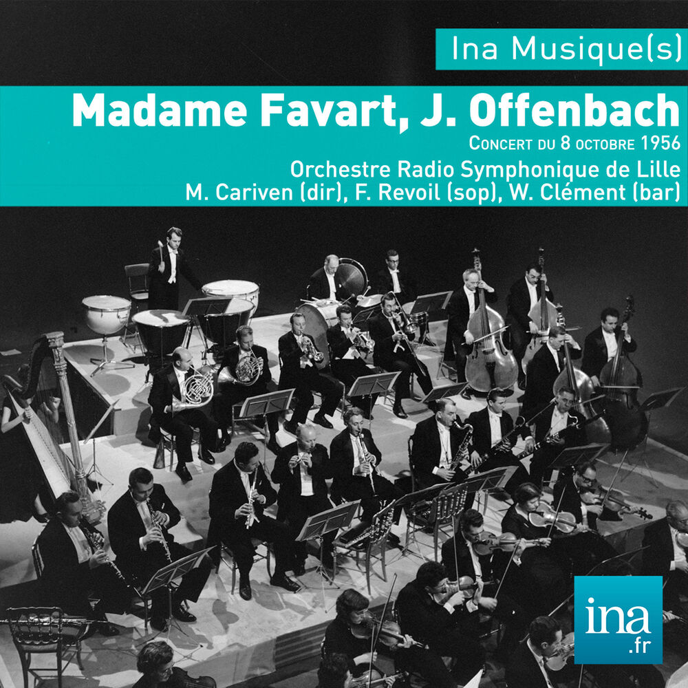 Picture of Madame Favart, J. Offenbach, Orchestre Radio Symphonique de Lille - M. Cariven (dir)