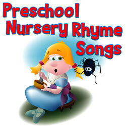 Cover of Preschool Nursery Rhyme Songs
