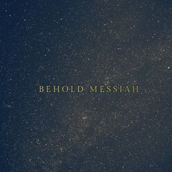 Cover of Behold Messiah