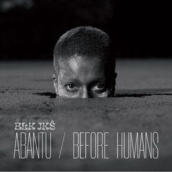 Cover of Abantu / Before Humans