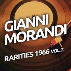 Cover of Gianni Morandi - Rarities 1966, Vol. 2