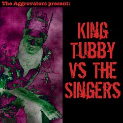 Cover of King Tubby vs. The Singers