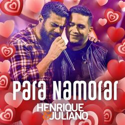 Cover of Henrique & Juliano Para Namorar
