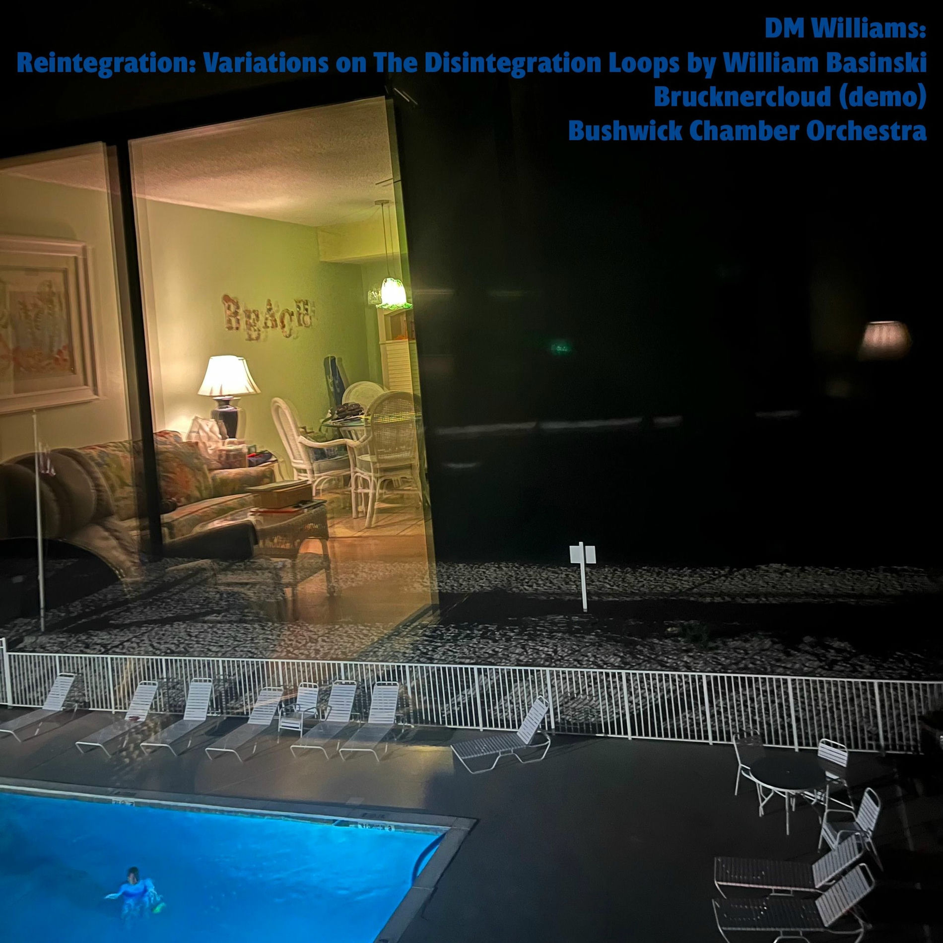 Album cover of Reintegration Loops: Variations on The Disintegration Loops by William Basinski + Brucknercloud