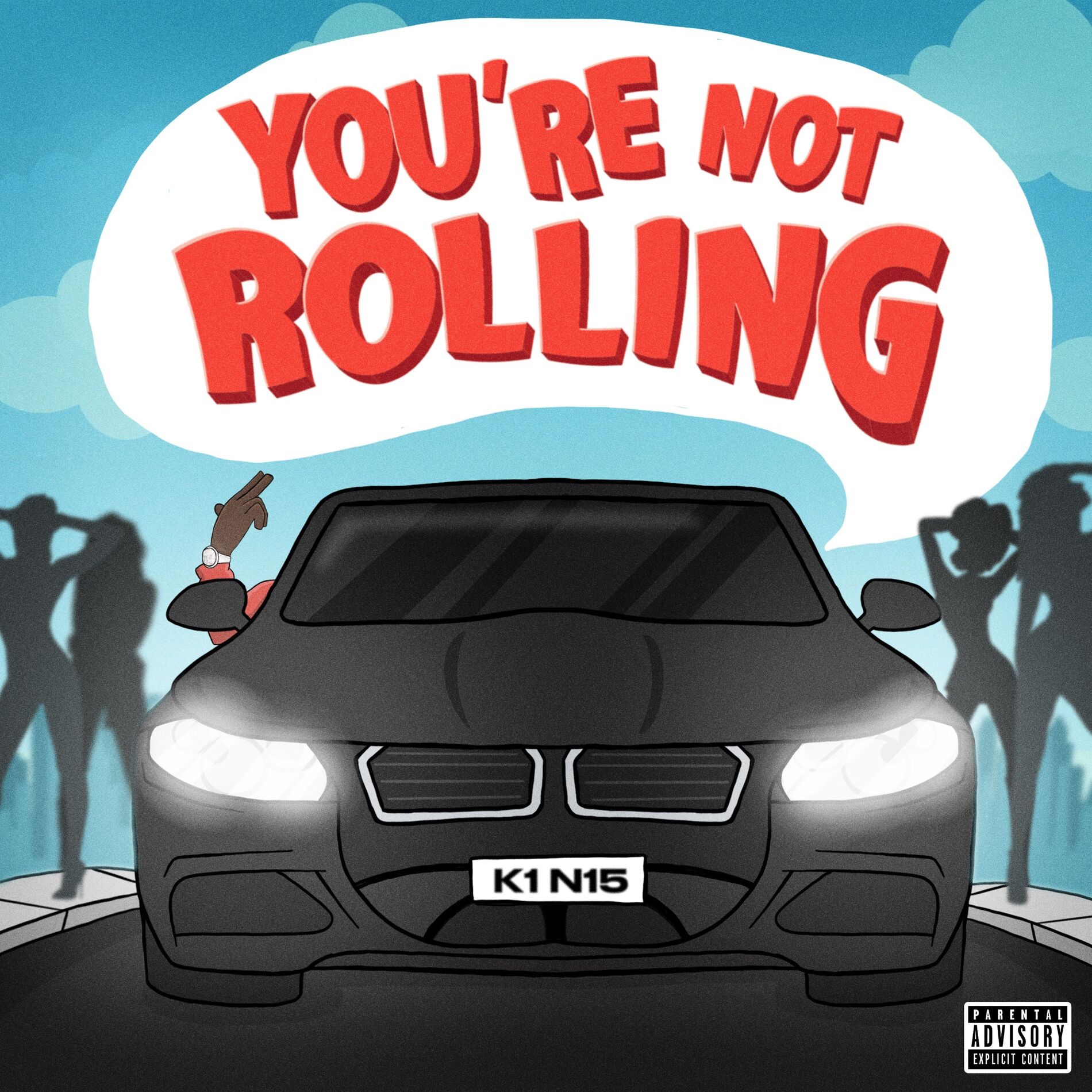 Album cover of You're Not Rolling