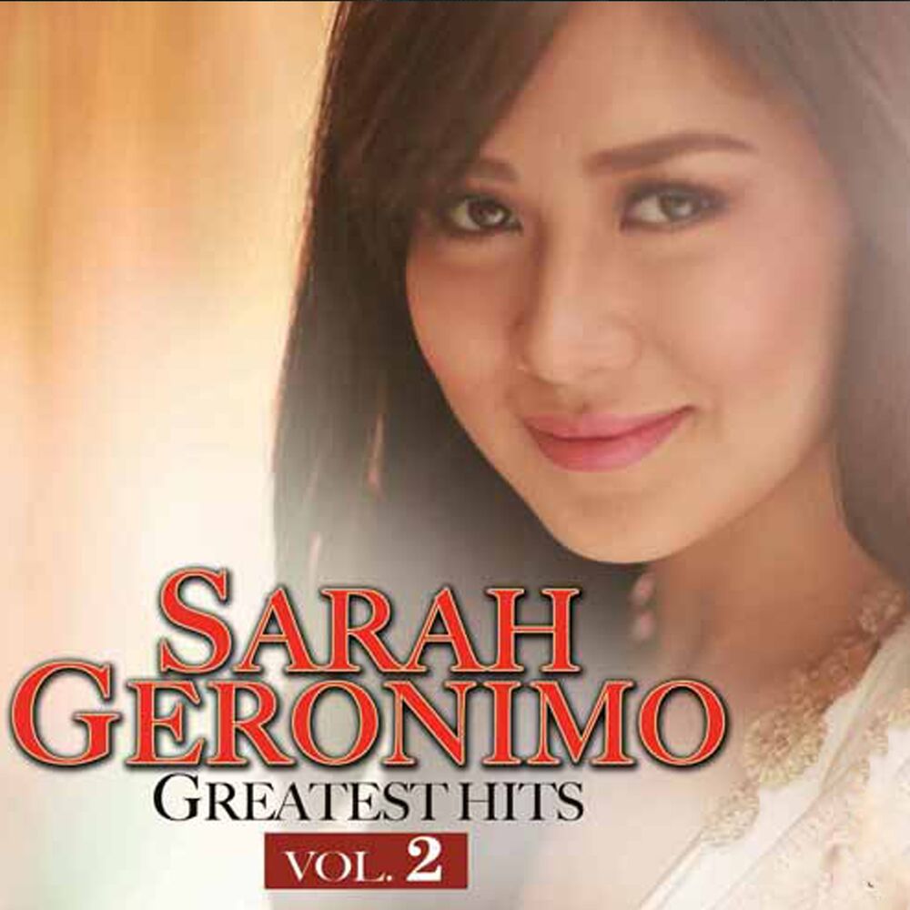Picture of Sarah Geronimo Greatest Hits, Vol. 2