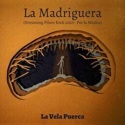 La Madriguera (Streaming Pilsen Rock 2020 - Por la Música)