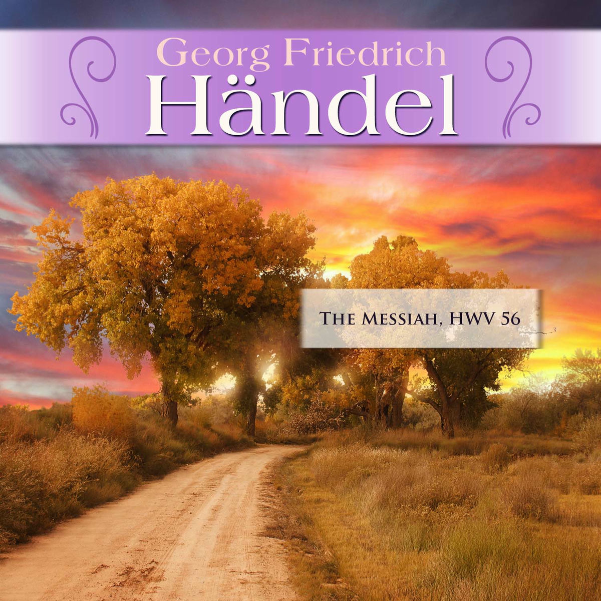 Album cover of Georg Friedrich Händel: The Messiah, HWV 56