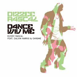 Cover of Dance Wiv Me [feat. Calvin Harris and Chrome]
