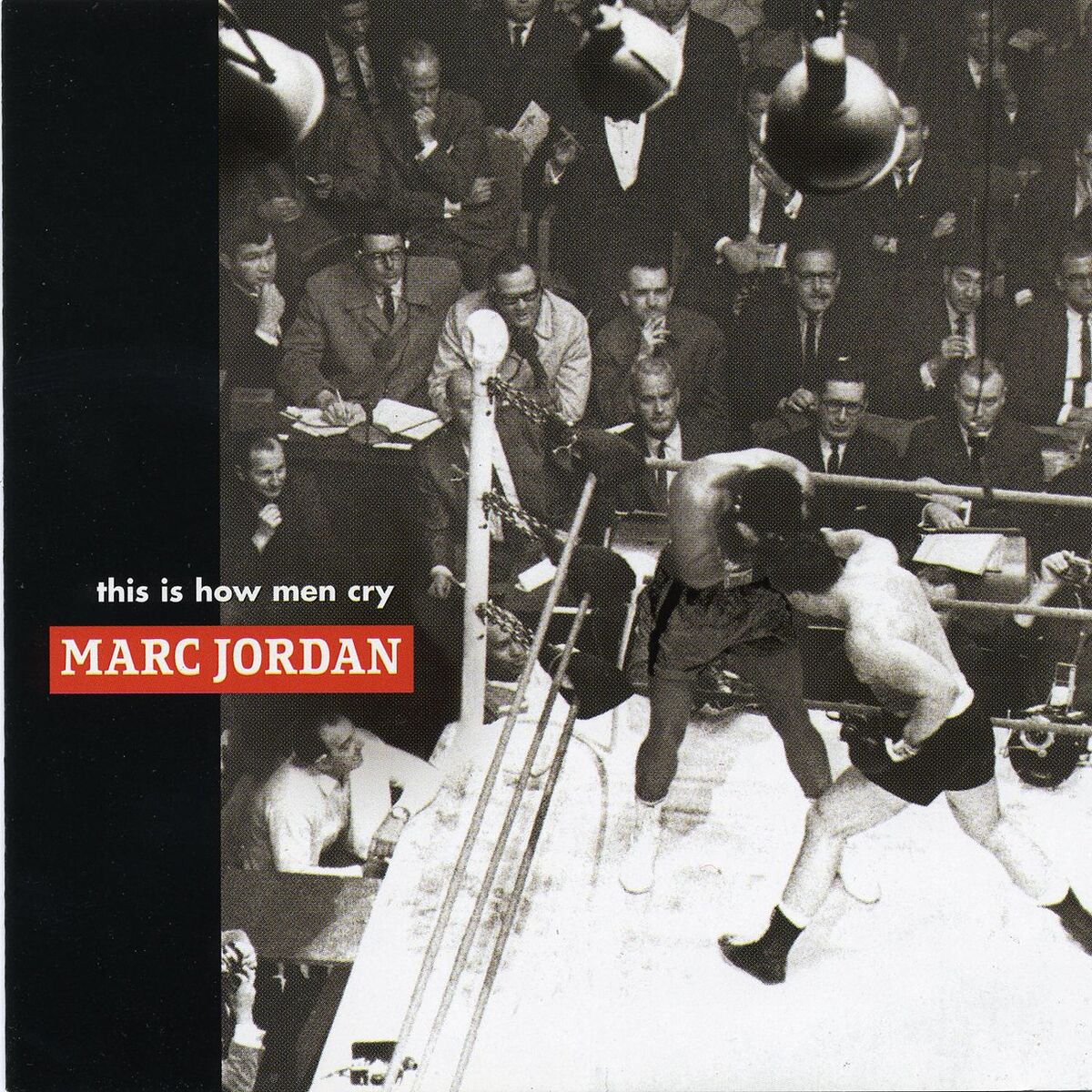 Album cover of This Is How Men Cry