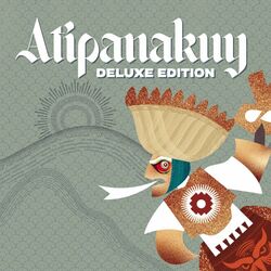 Cover of ATIPANAKUY (Deluxe)