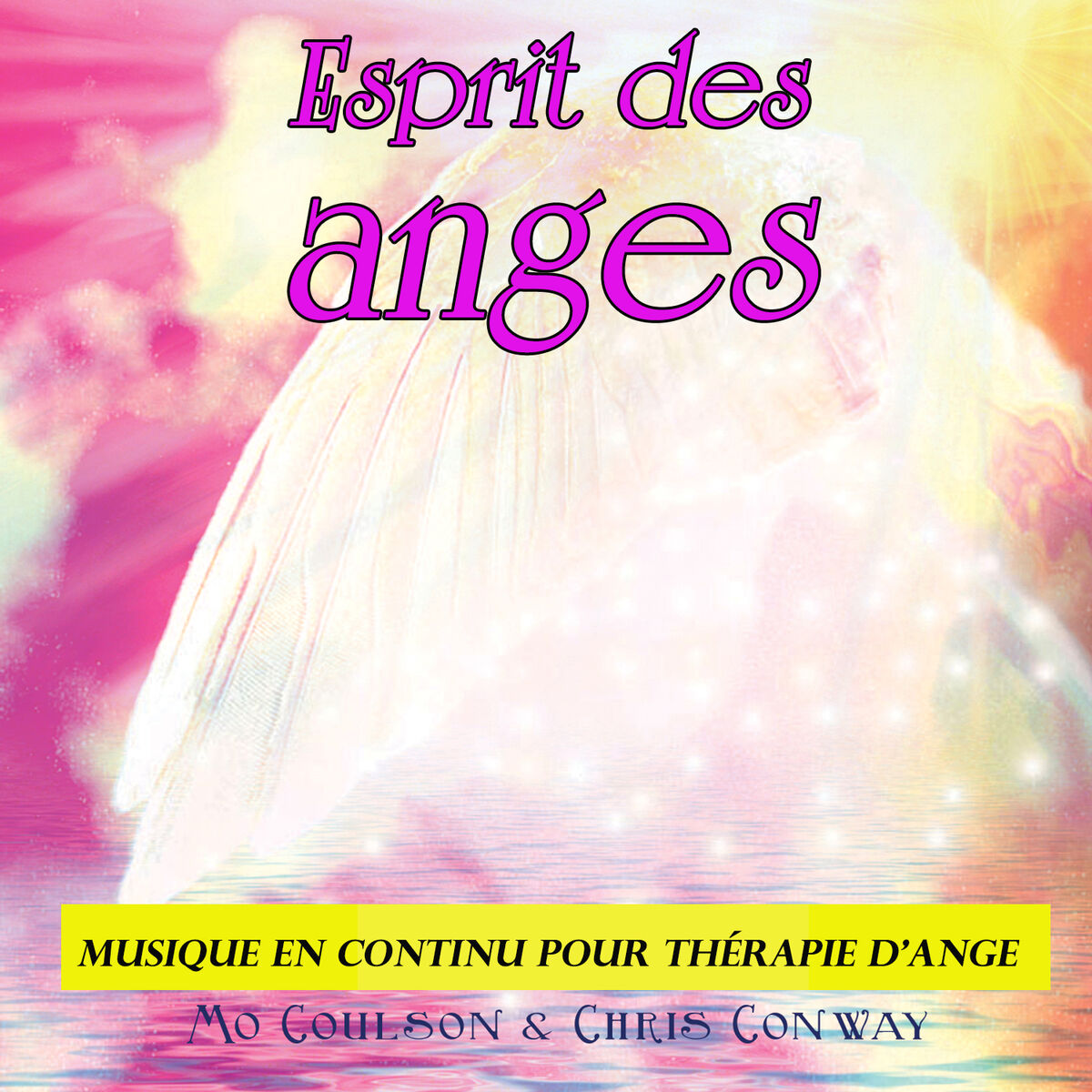 Album cover of Esprit des anges: musique en continu pour thérapie d'ange