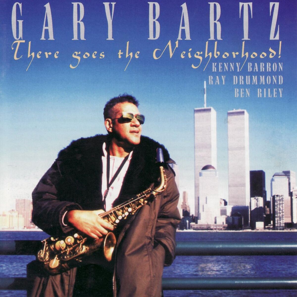 Album cover of There Goes the Neighborhood