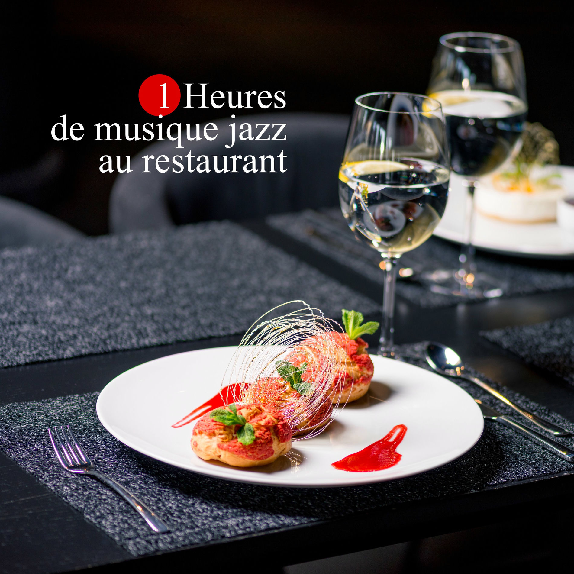 Album cover of 1 Heures de musique jazz au restaurant: Ambiance élégante