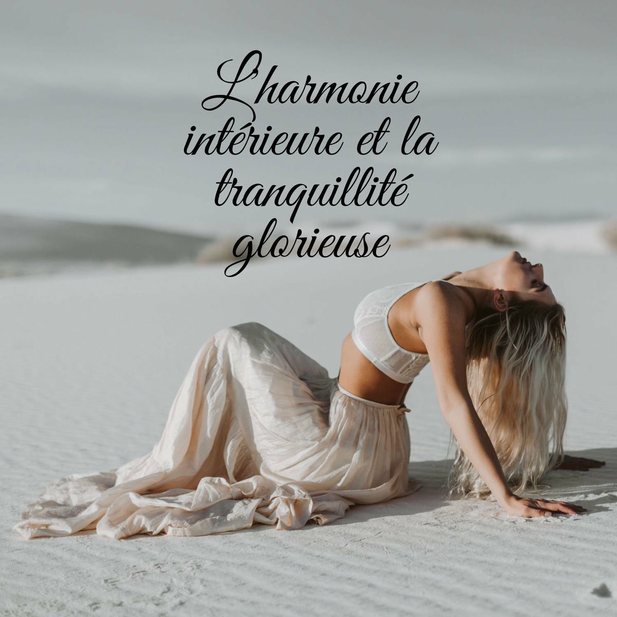 Album cover of L'harmonie intérieure et la tranquillité glorieuse