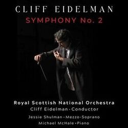 Cover of Cliff Eidelman: Symphony No. 2