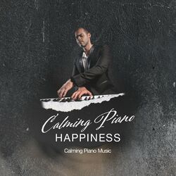 Cover of Calming Piano Happiness
