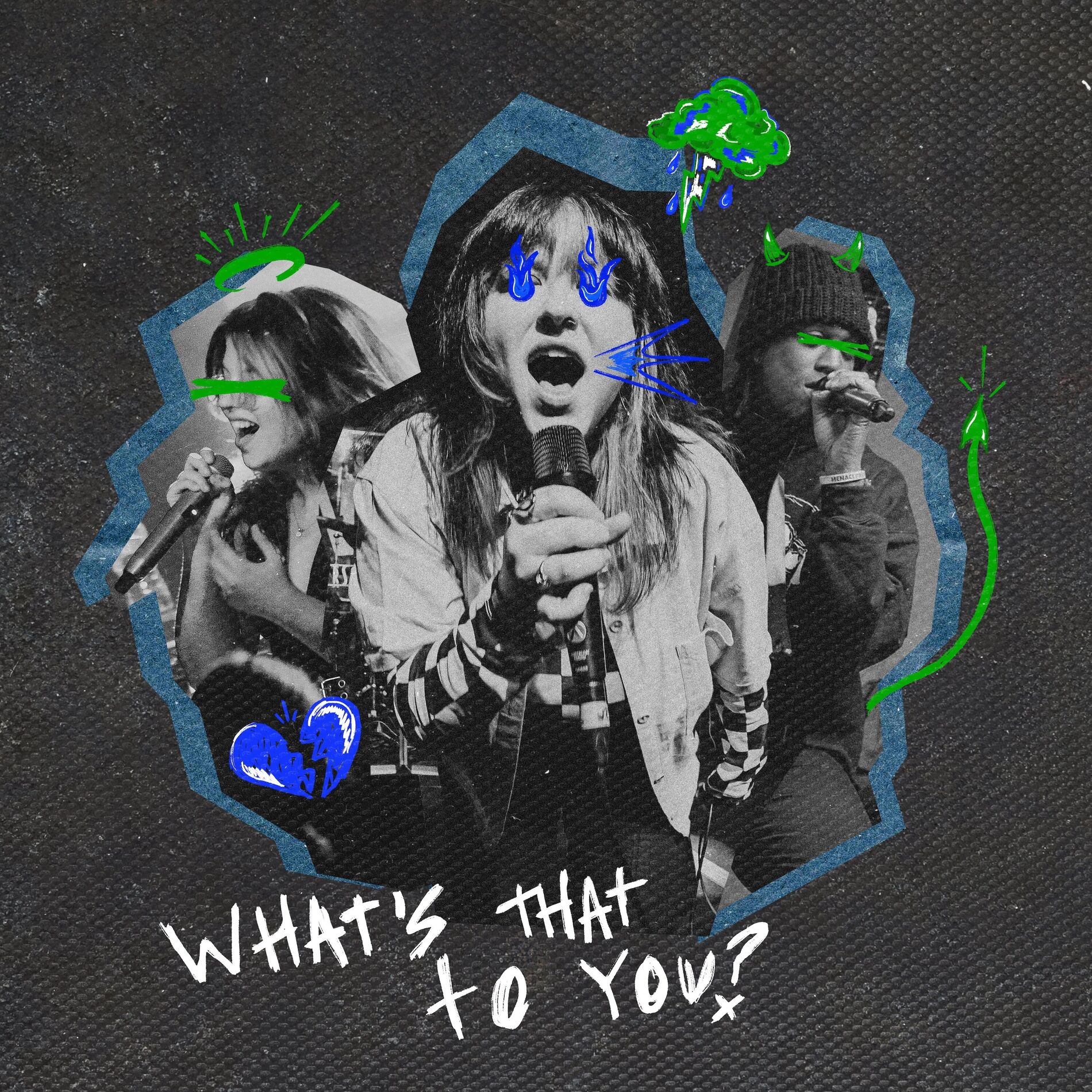 Album cover of What’s That To You?
