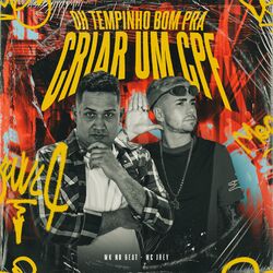 Cover of Oh Tempinho Bom pra Criar um Cpf