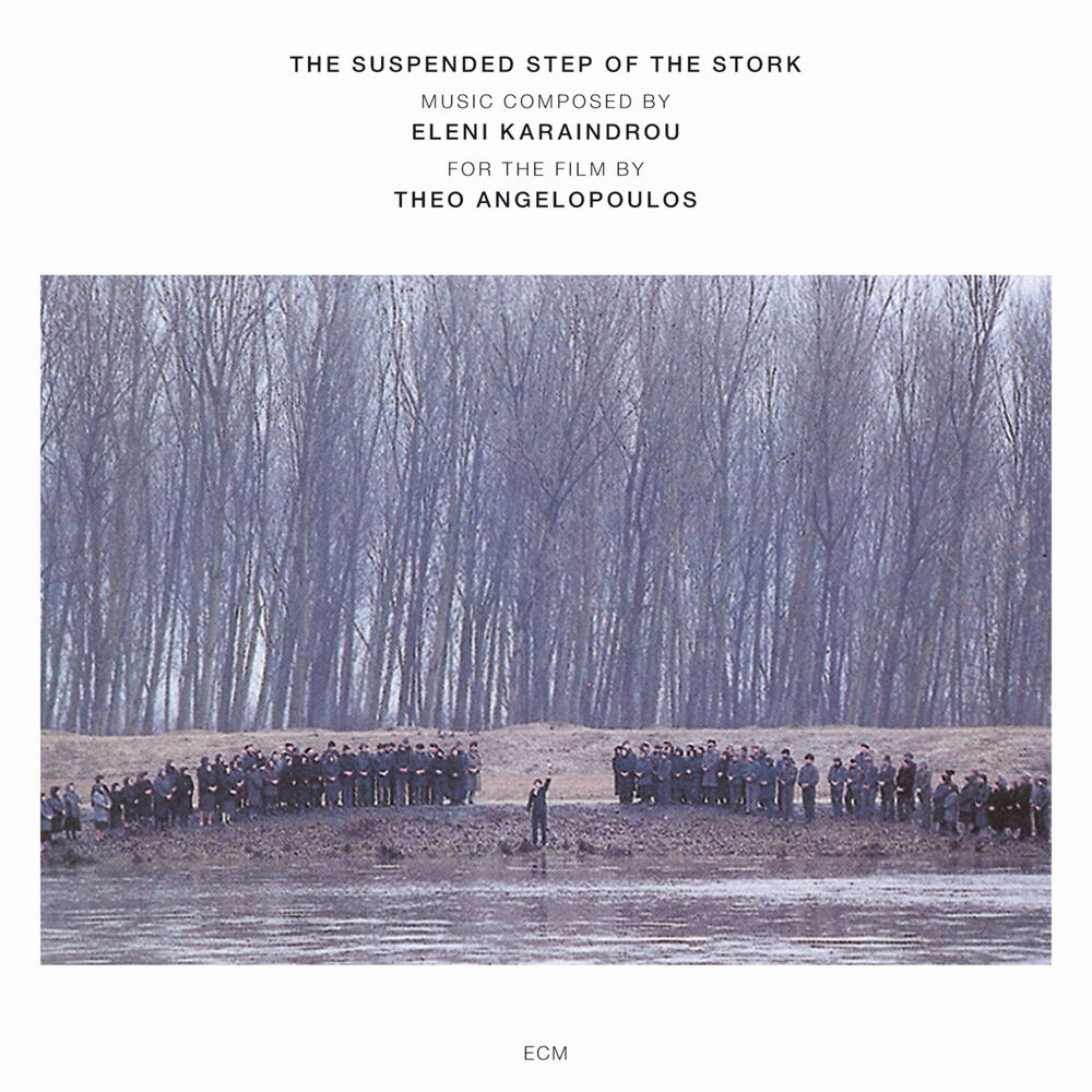 Picture of Karaindrou: The Suspended Step Of The Stork - Composed For The Film By Theo Angelopoulos