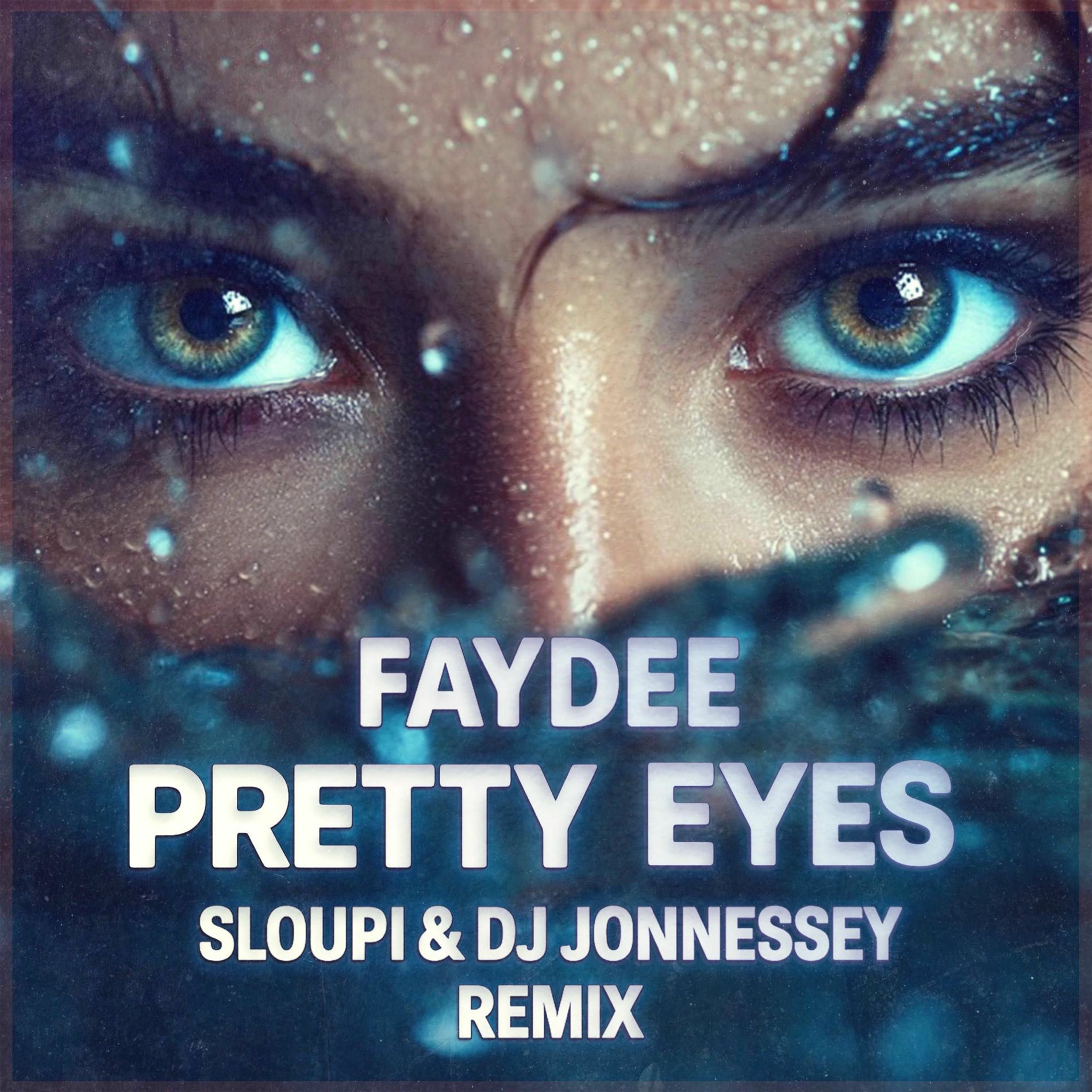 Album cover of Pretty Eyes (Sloupi & DJ Jonnessey Remix)