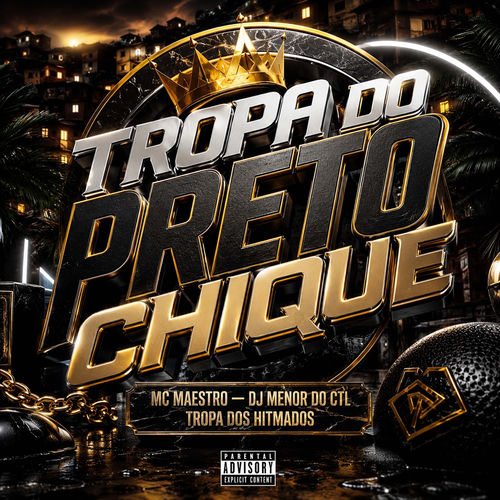 Tropa do Preto Chique