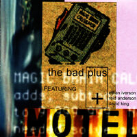 The Bad Plus: albums, songs, playlists | Listen on Deezer