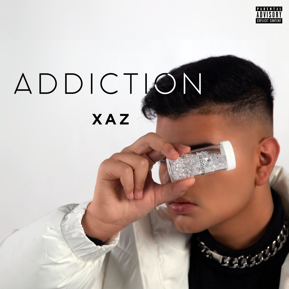 Album artwork for addiction by XAZ