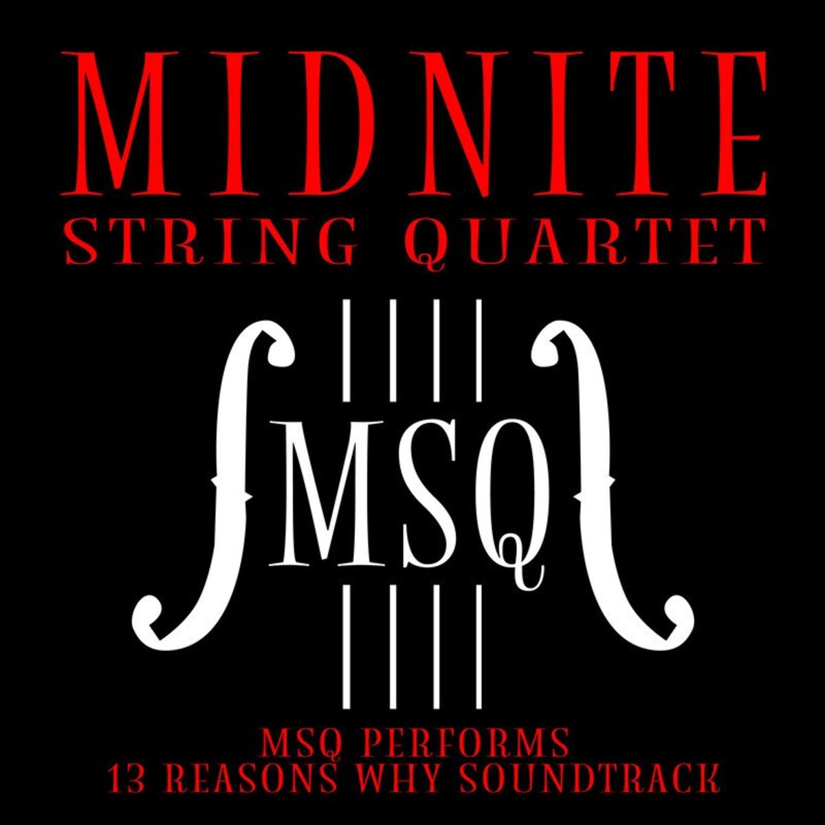 Album cover of MSQ Performs 13 Reasons Why
