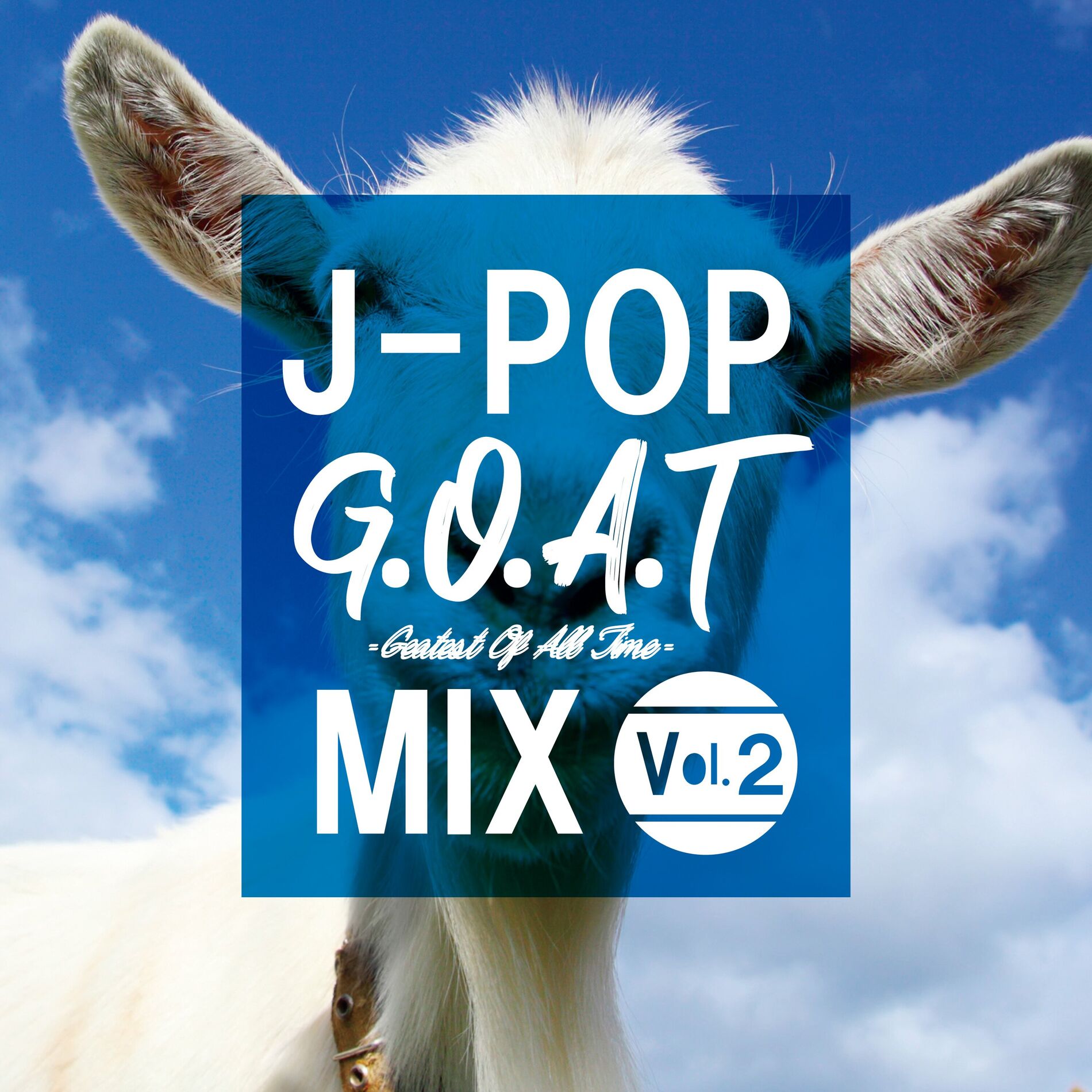 Album cover of J-POP Geatest Of All Time MIX Vol.2 (DJ MIX)