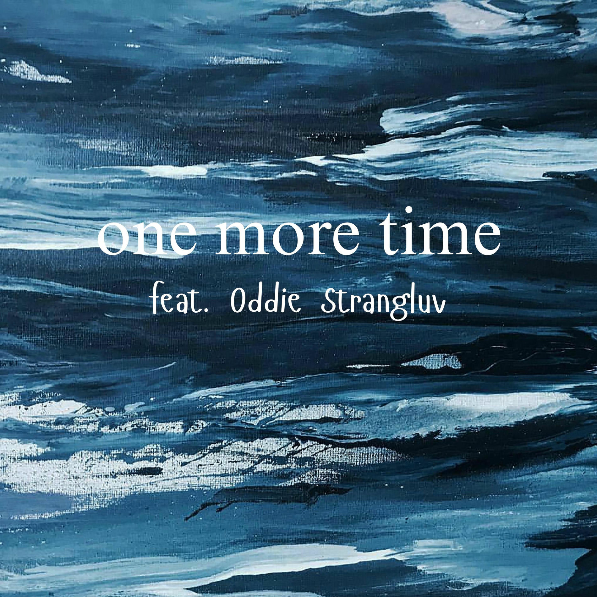Album cover of one more time (feat. Oddie Strangeluv)
