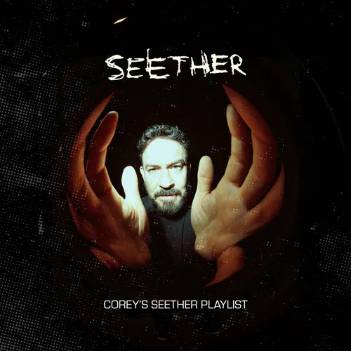 Corey’s Seether Playlist — cover art