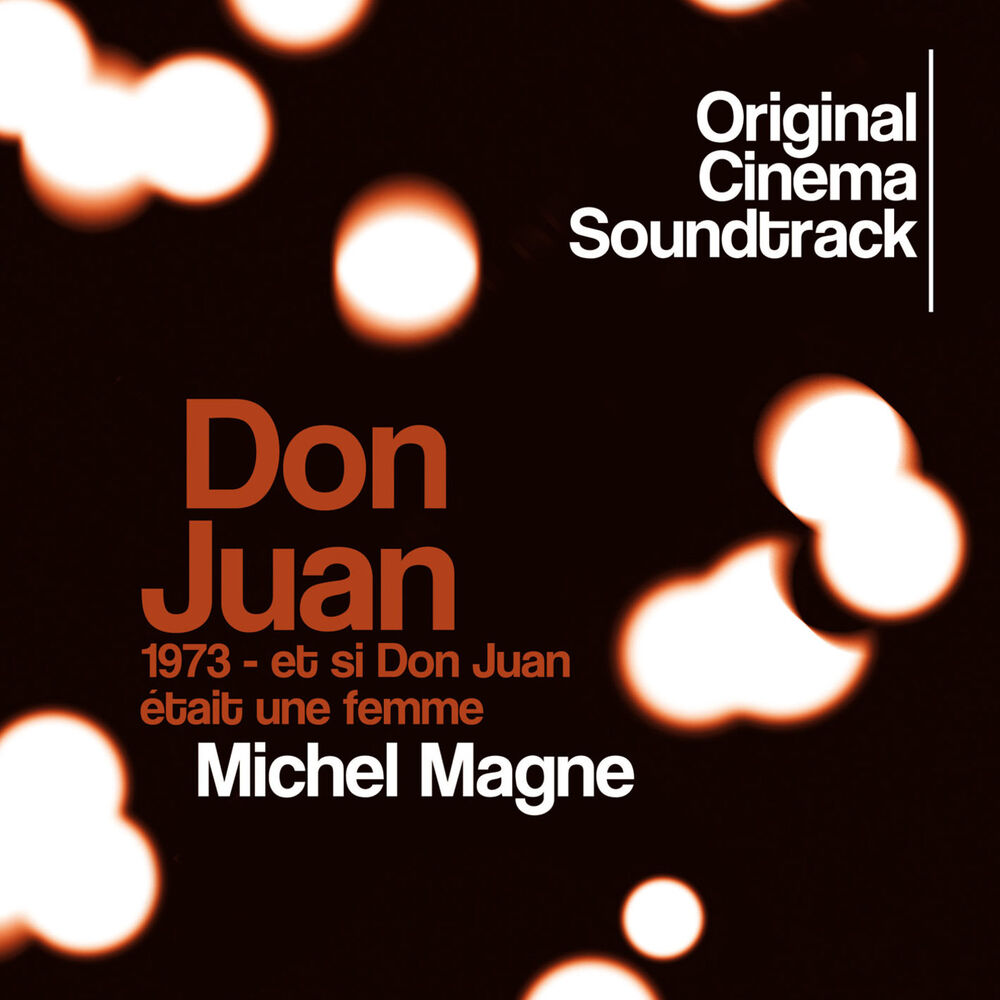 Picture of Don Juan 1973 - Et si Don Juan était une femme (Original Cinema Soundtrack)