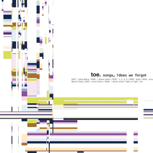 toe - Songs, Ideas, We Forgot | Deezer