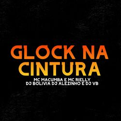Cover of Glock na Cintura