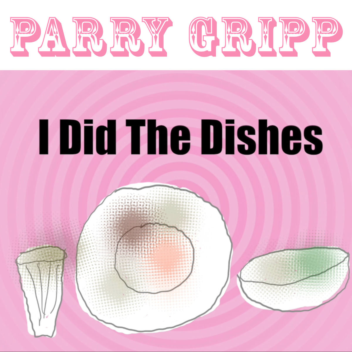Album cover of I Did the Dishes