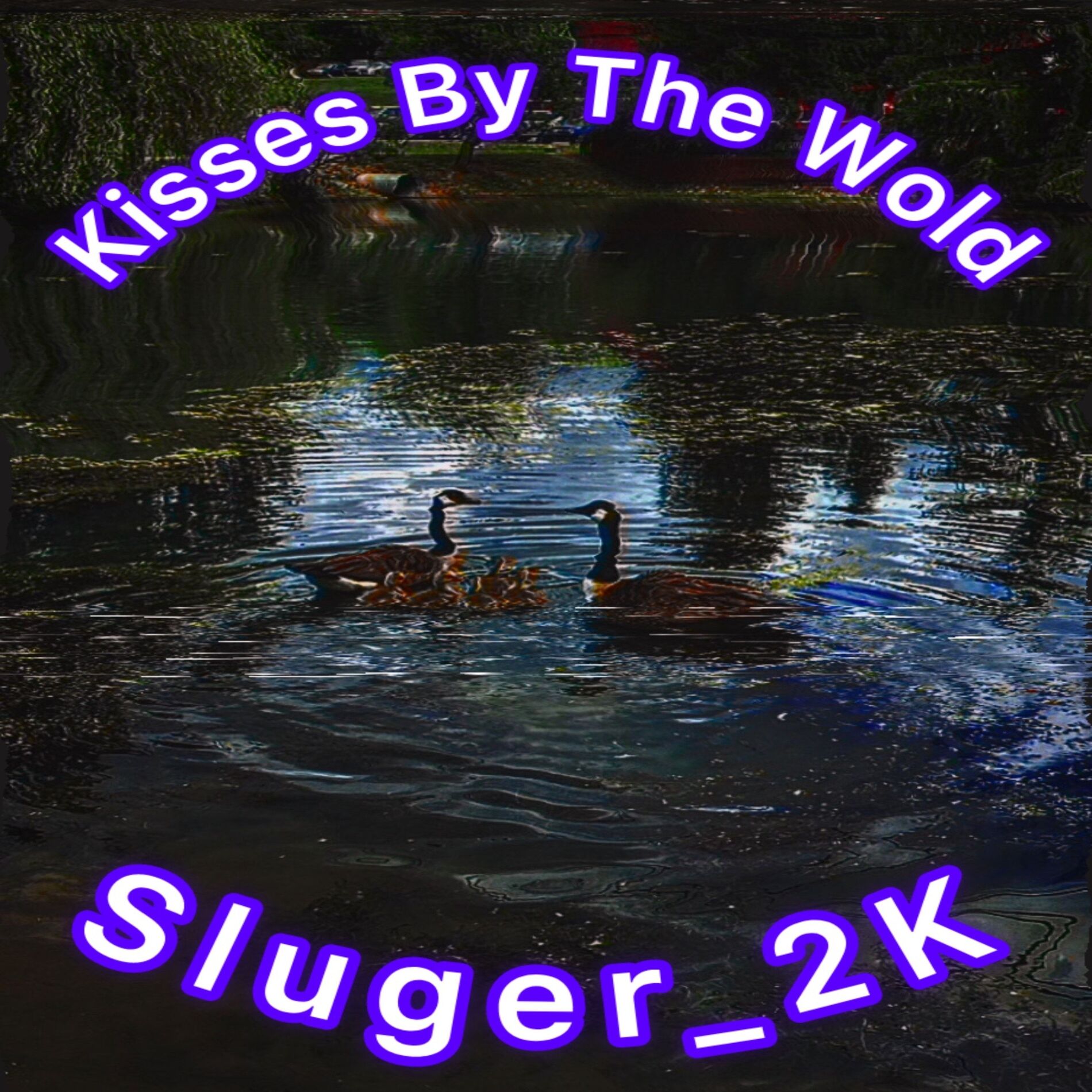 Album cover of Kisses By The Wold