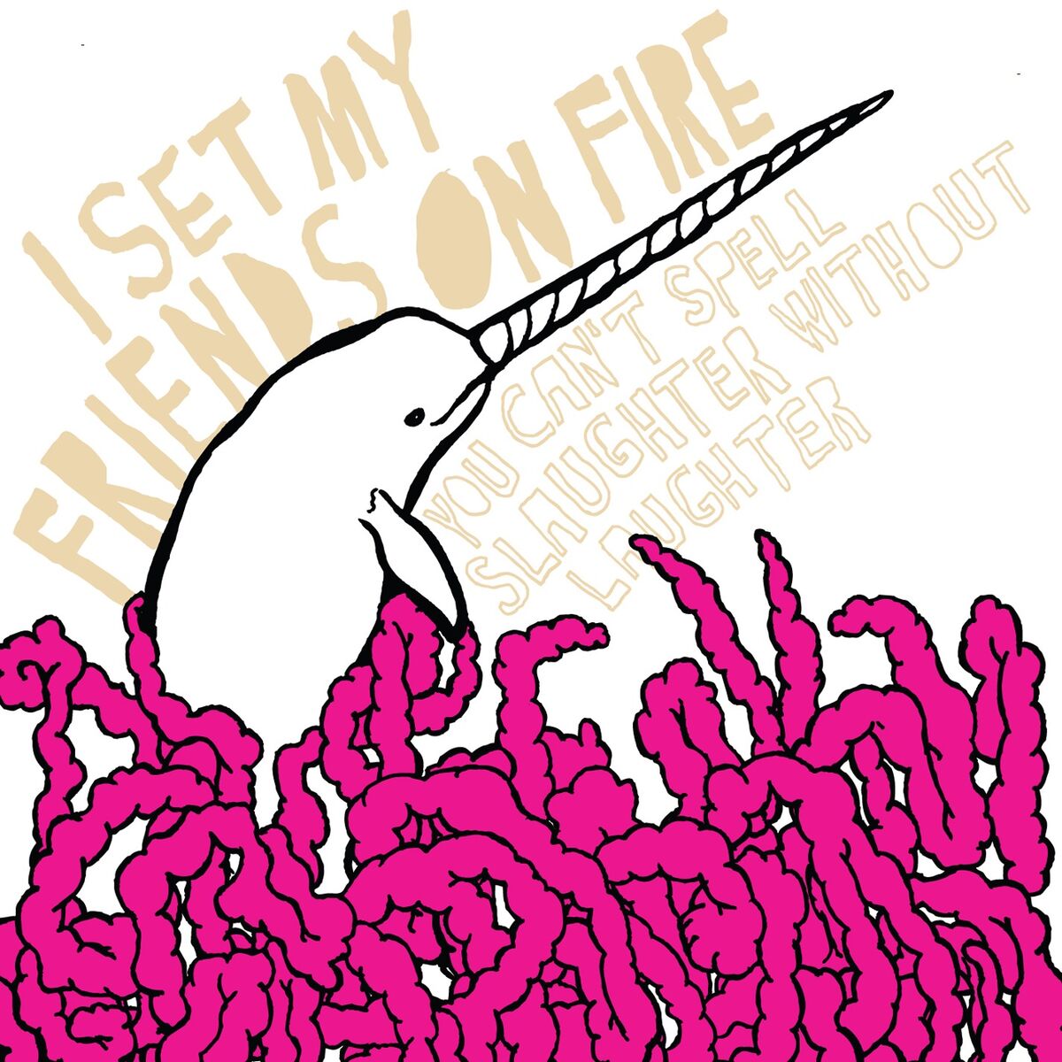 Album cover of You Can't Spell Slaughter Without Laughter
