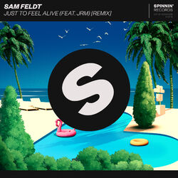 Cover of Just To Feel Alive (feat. JRM) (Remix)