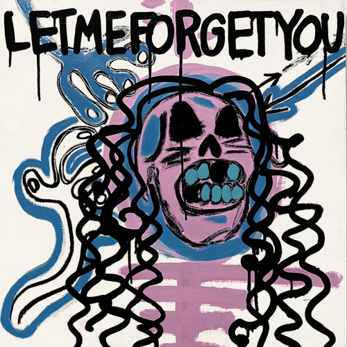 Let Me Forget You
