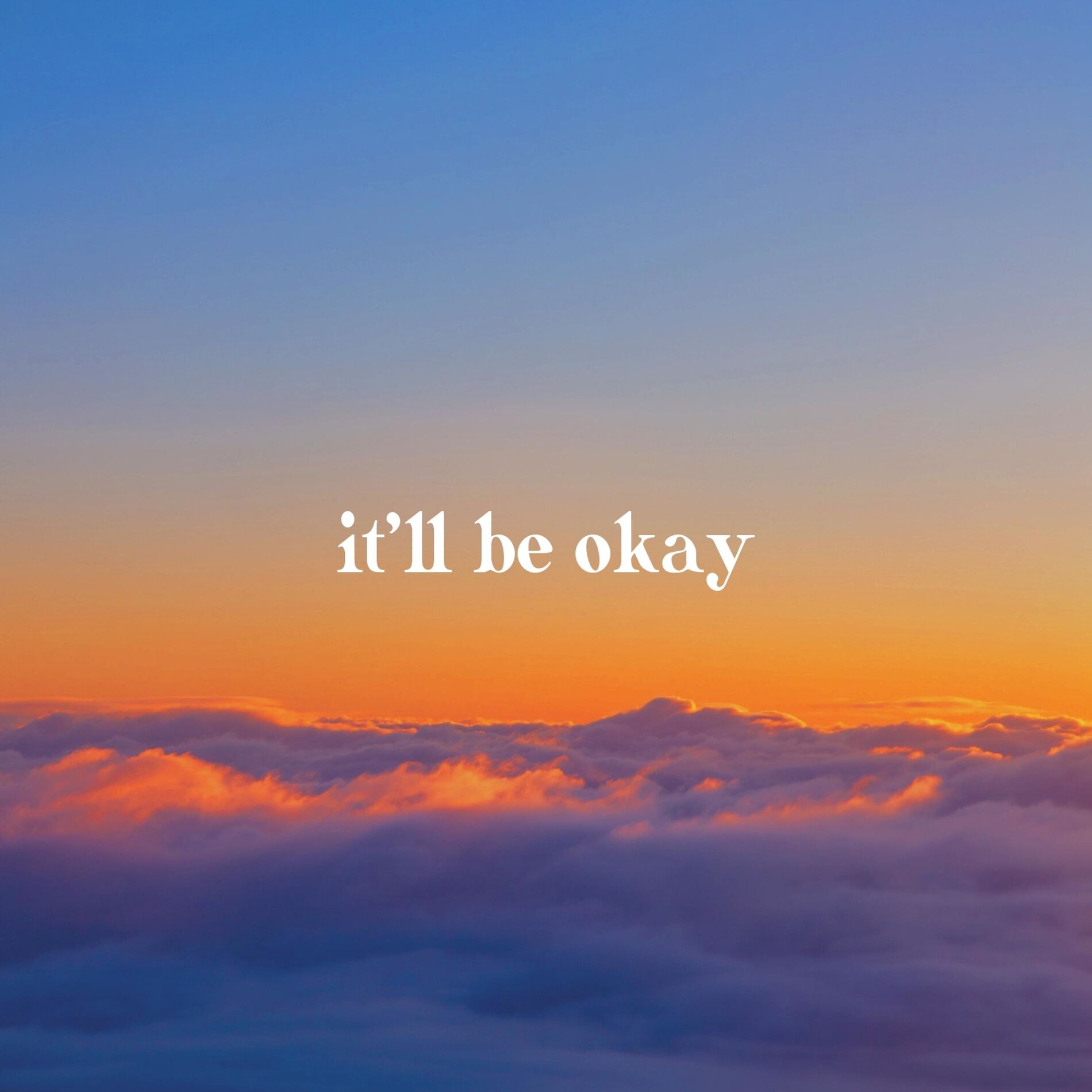 Album cover of It'll Be Okay