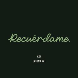 Cover of Recuerdame