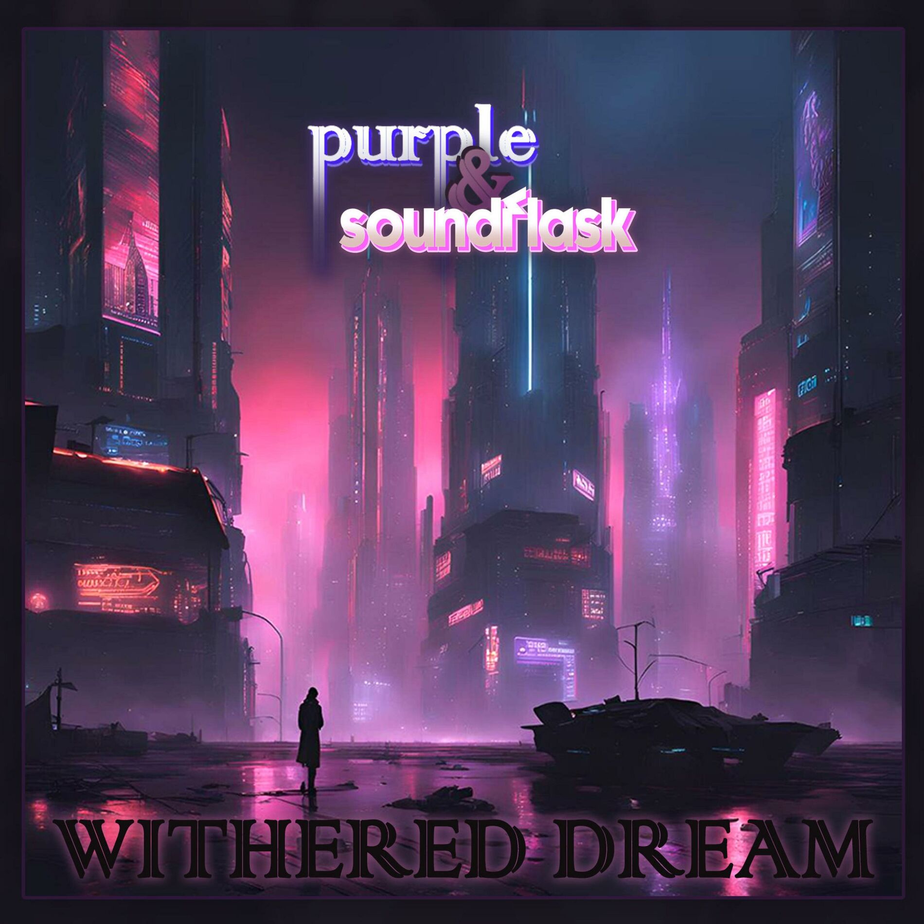 Album cover of withered dream (feat. purple & .diedlonely)