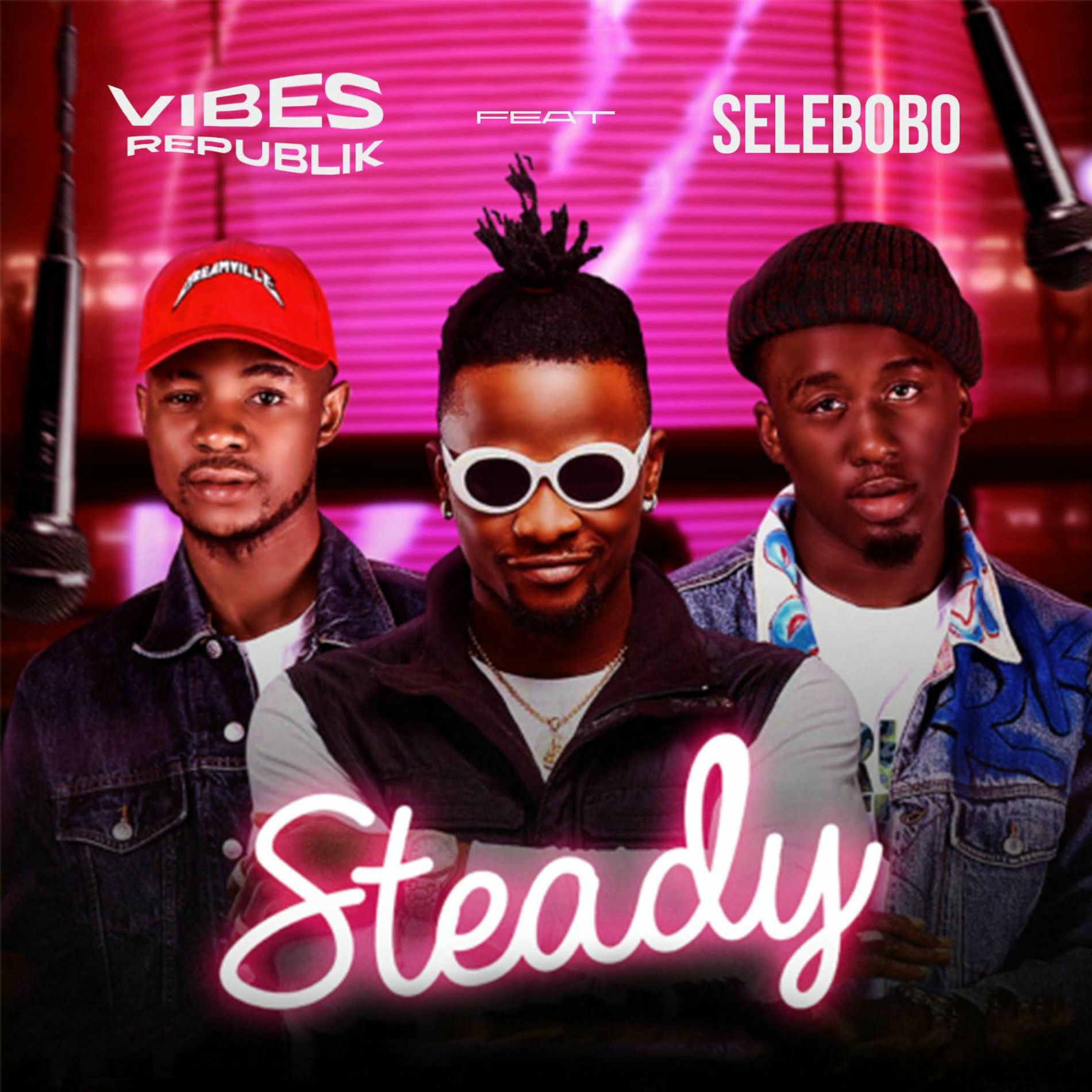Album cover of Steady (feat. Selebobo)
