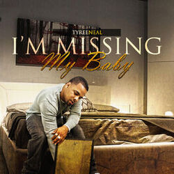 Cover of I'm Missing My Baby