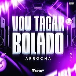 Cover of VOU TACAR BOLADO